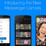 Facebook Messenger’s New Camera App